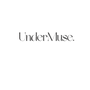 UNDERMUSE
